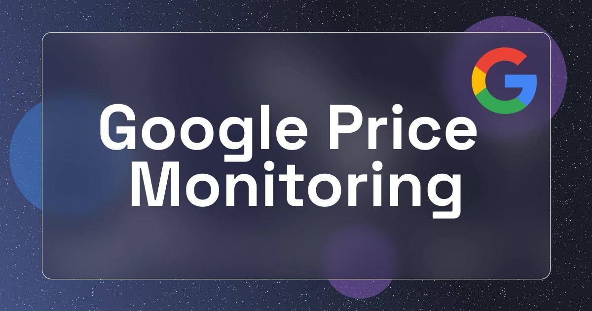 Real-Time Competitor Price Monitoring Using Google Shopping API